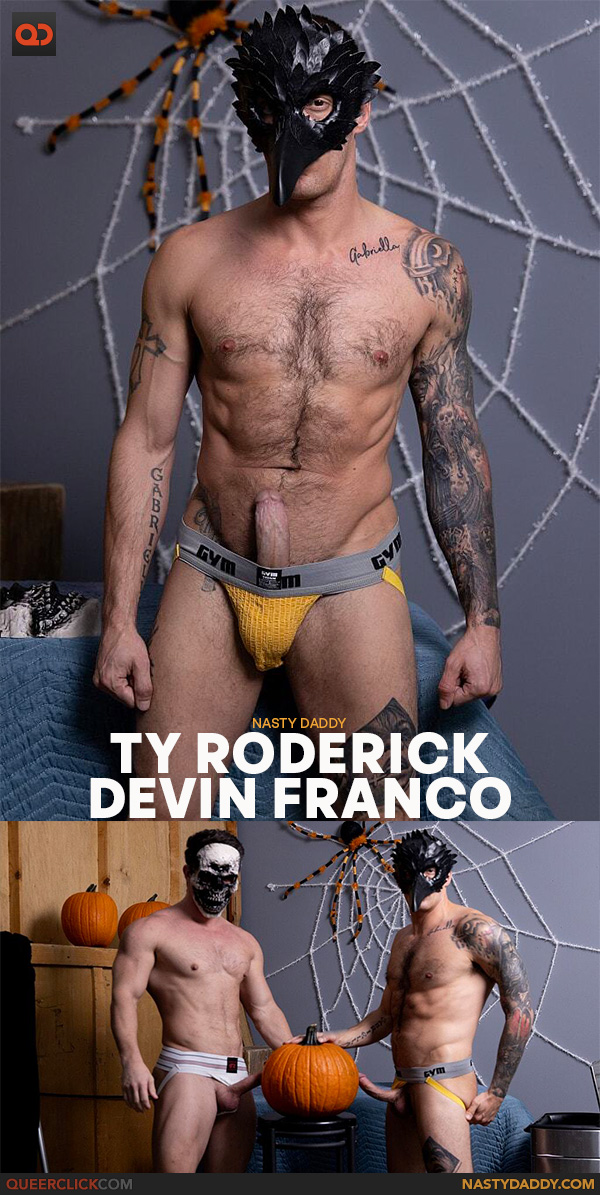 Nasty Daddy: Devin Franco and Ty Roderick
