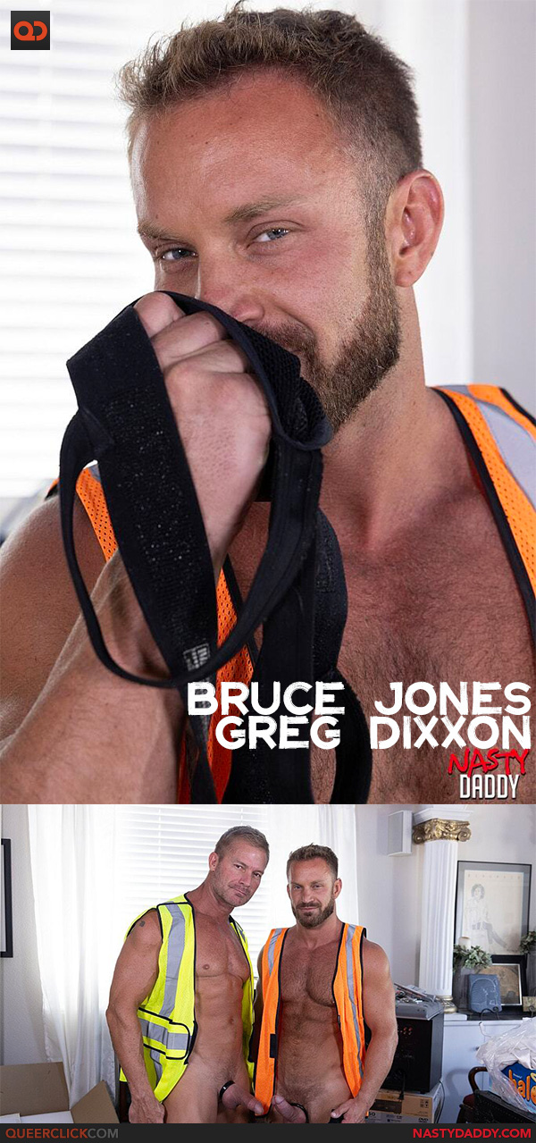 Nasty Daddy: Bruce Jones and Greg Dixxon
