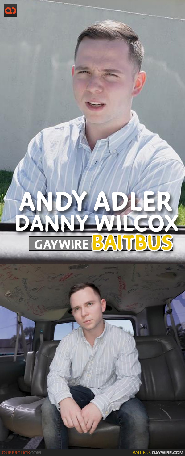 Gay Wire | The Bait Bus: Danny Wilcox - QueerClick