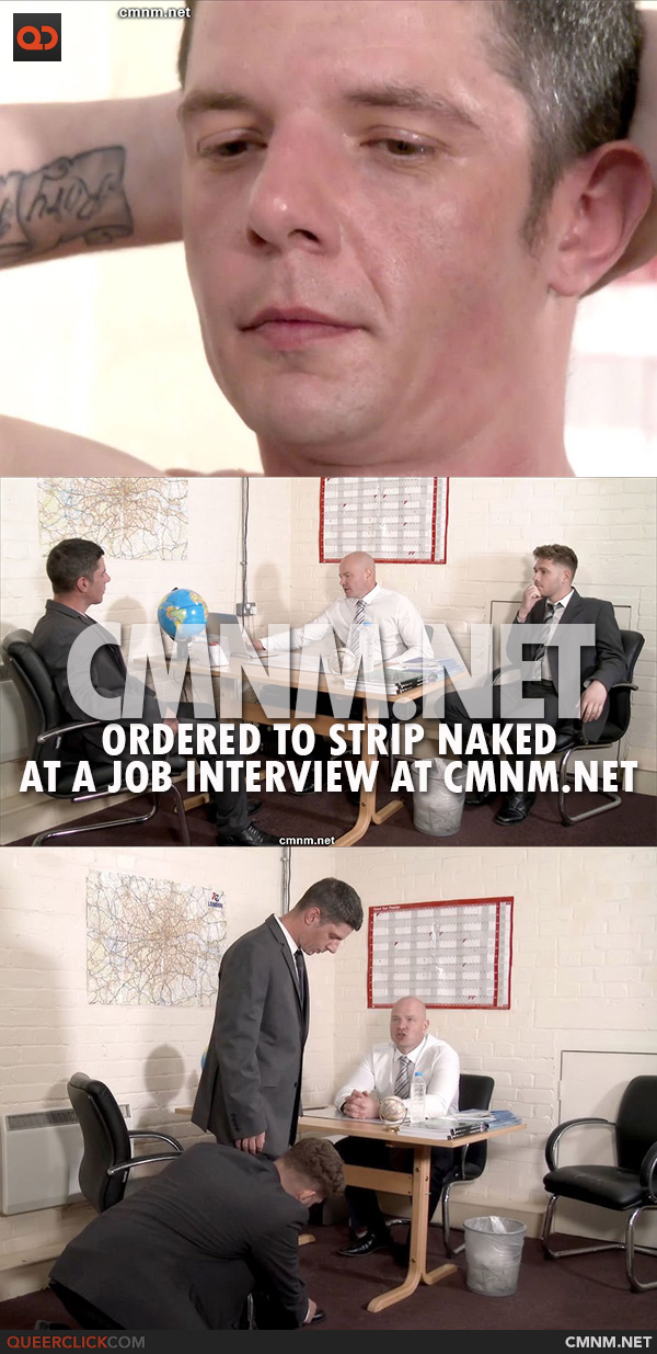 Ordered to Strip Naked at a Job Interview at CMNM.net