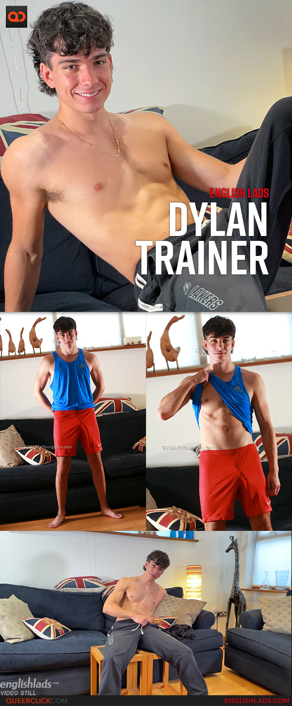 English Lads: Dylan Trainer - Young Ripped Lad Shows off His Lean Body and Massive Eight Inch Uncut Cock