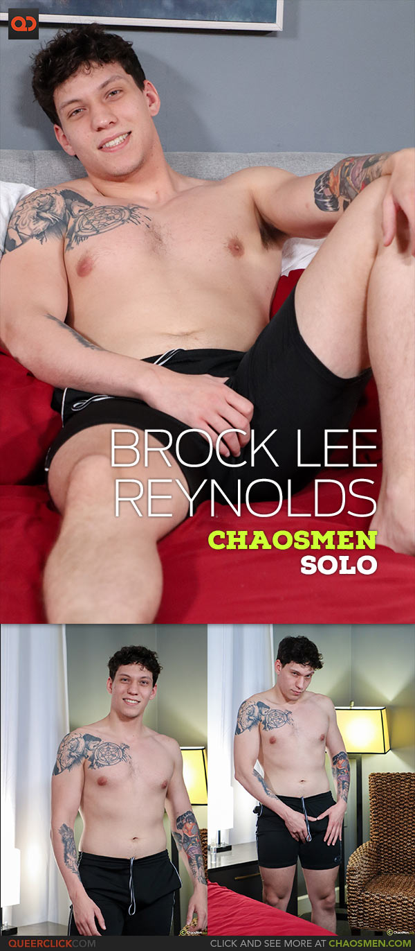 ChaosMen: Brock Lee Reynolds
