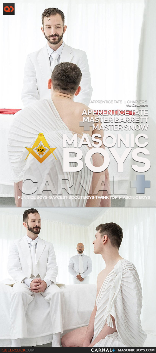 Carnal+ | Masonic Boys: Apprentice Tate, Masters Barret and Snow