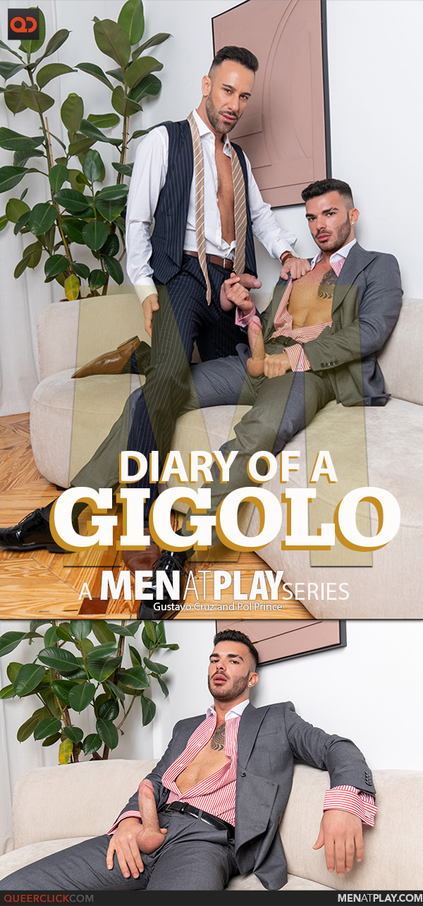 MenAtPlay: Gustavo Cruz and Pol Prince - Diary of a Gigolo: Role Play
