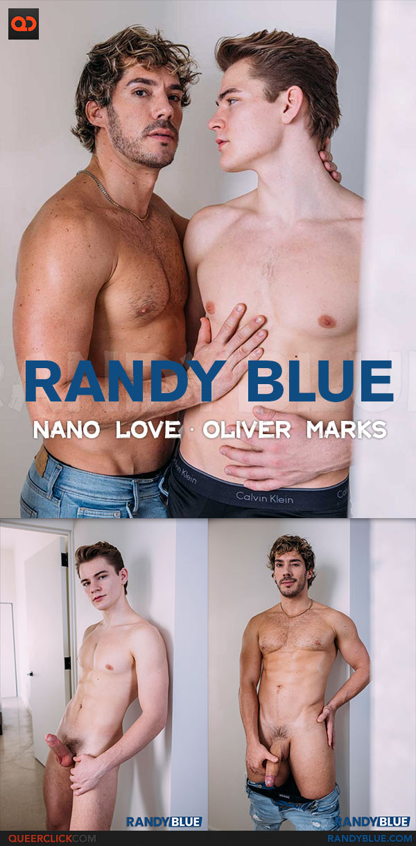 Randy Blue: Nano Love Fucks Oliver Marks