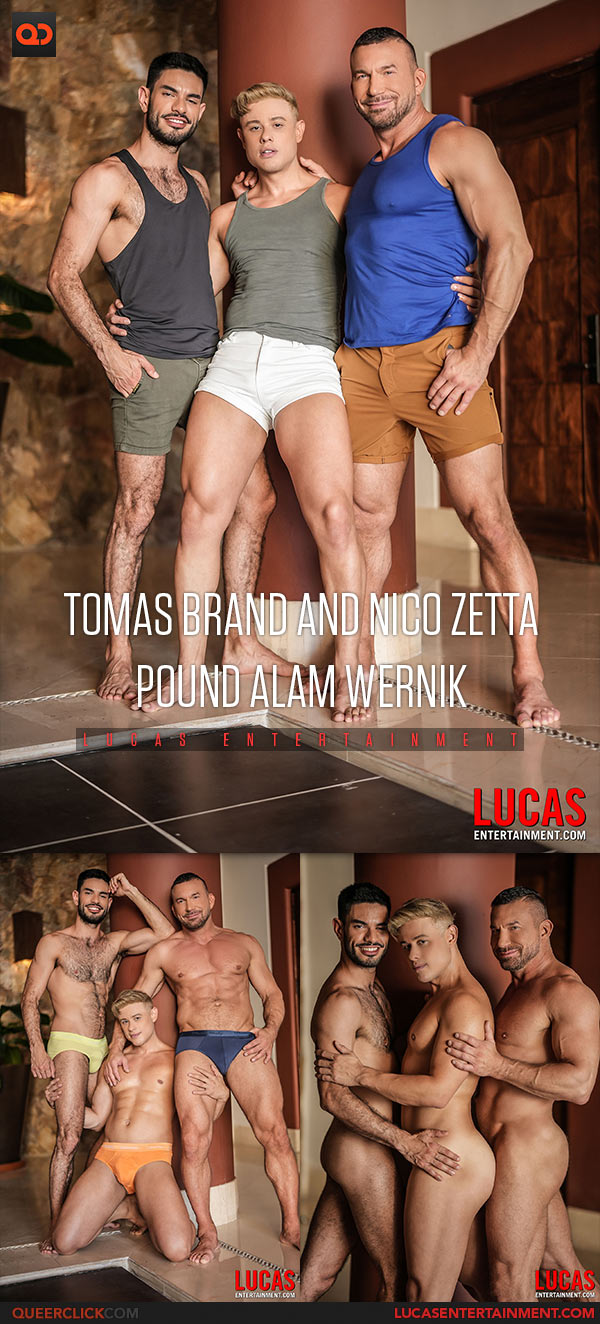 Lucas Entertainment: Tomas Brand And Nico Zetta Pound Alam Wernik - “Wrecking Both Holes”