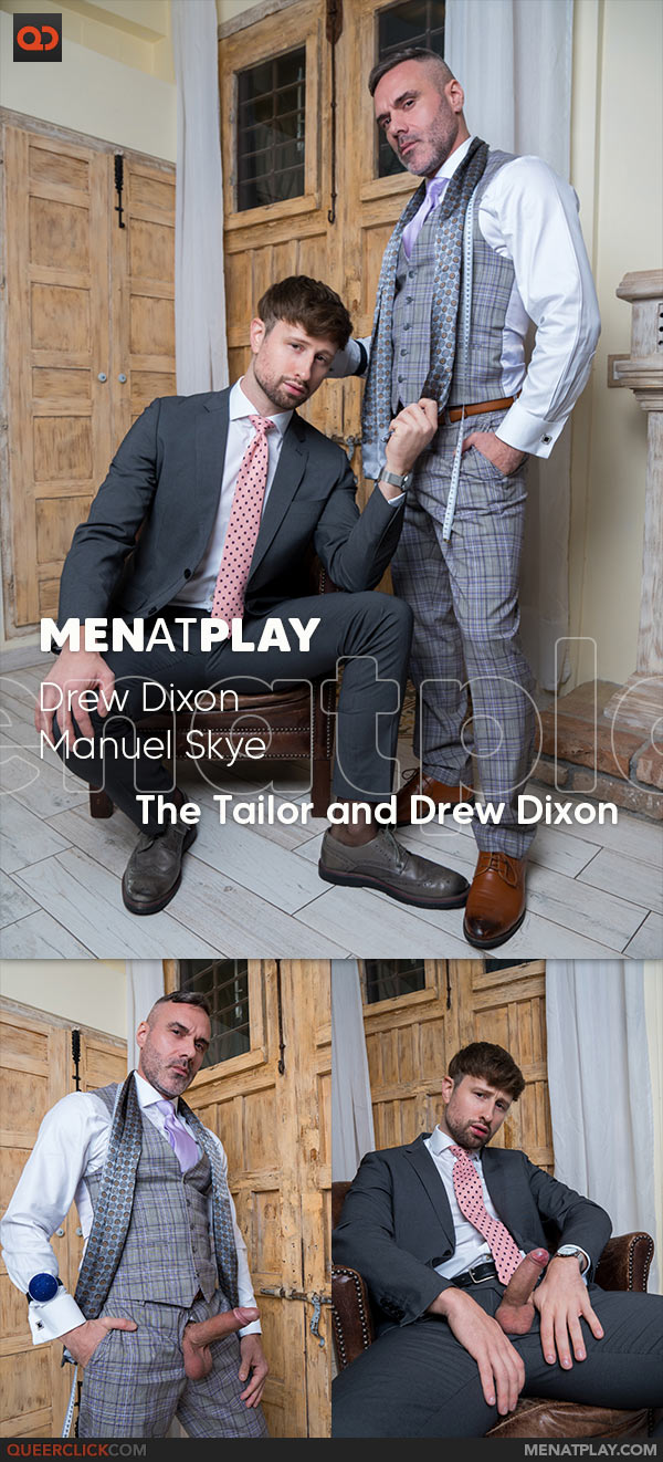 MenAtPlay: Manuel Skye Fucks Drew Dixon in “The Tailor and Drew Dixon”