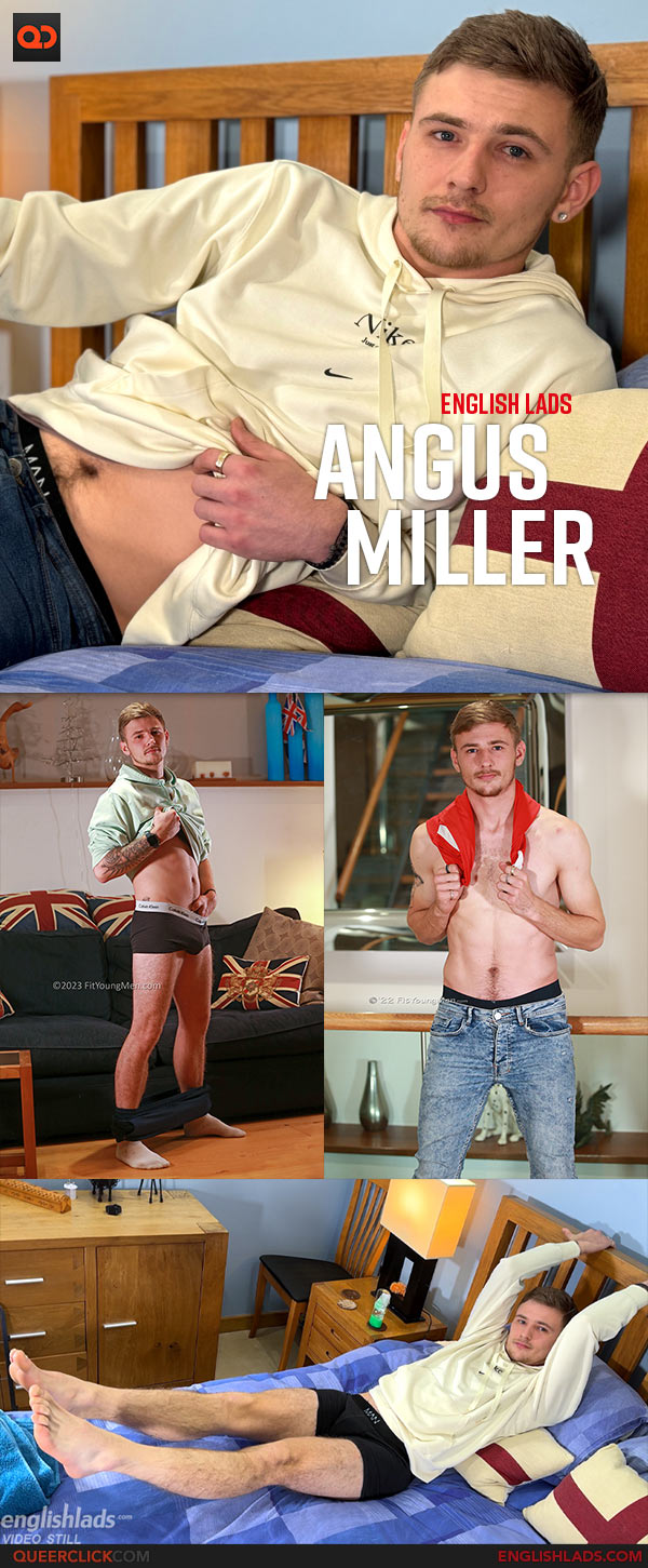 English Lads: Angus Miller - Straight Young Boxer’s First Manhandling