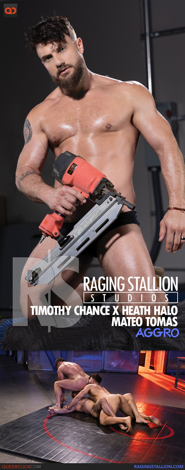 Raging Stallion: Timothy Chance, Heath Halo and Mateo Tomas - Aggro