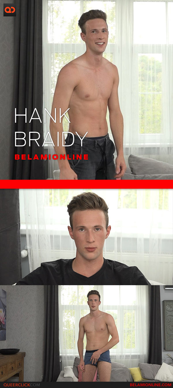 BelAmi Online: Hank Braidy - Casting