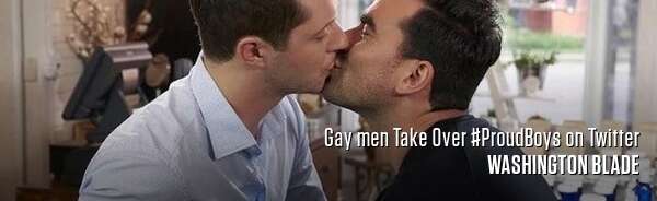 Gay men Take Over #ProudBoys on Twitter