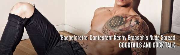 ‘Bachelorette’ Contestant Kenny Braasch’s Nude Spread