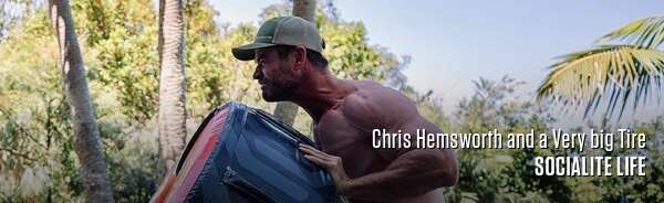 Chris Hemsworth and a Very big Tire