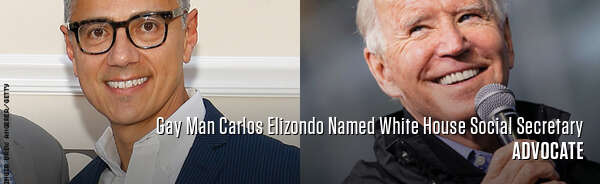 Gay Man Carlos Elizondo Named White House Social Secretary