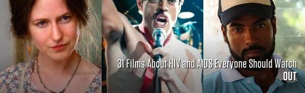 31 Films About HIV and AIDS Everyone Should Watch