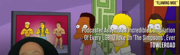 Podcaster Assembles Incredible Compilation Of Every LGBTQ Joke On 'The Simpsons', Ever