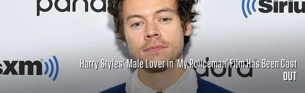 Harry Styles’ Male Lover in ‘My Policeman’ Film Has Been Cast