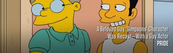 A Beloved Gay 'Simpsons' Character Was Recast—With a Gay Actor