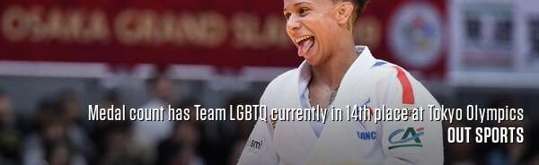 Medal count has Team LGBTQ currently in 14th place at Tokyo Olympics