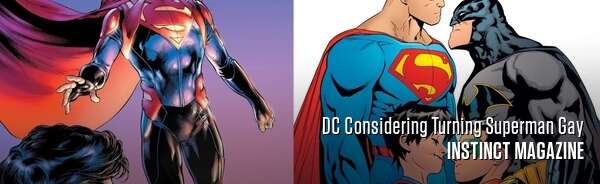 DC Considering Turning Superman Gay