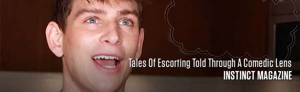 Tales Of Escorting Told Through A Comedic Lens
