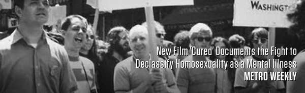 New Film 'Cured' Documents the Fight to Declassify Homosexuality as a Mental Illness