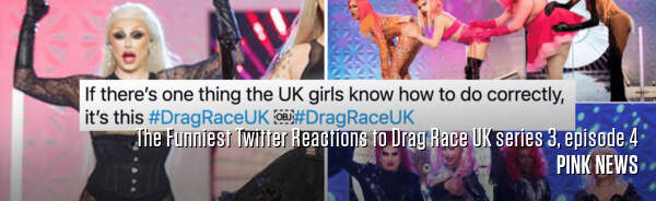 The Funniest Twitter Reactions to Drag Race UK series 3, episode 4
