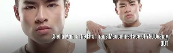 Chella Man Is the First Trans Masculine Face of YSL Beauty