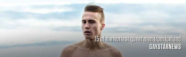 15 of the hottest queer men from Iceland