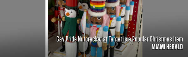 Gay Pride Nutcracker at Target is a Popular Christmas Item