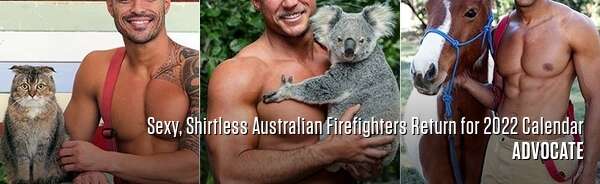 Sexy, Shirtless Australian Firefighters Return for 2022 Calendar