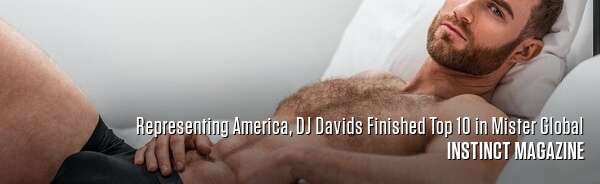 Representing America, DJ Davids Finished Top 10 in Mister Global