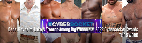 Cade, Rhyheim, Luke & Trenton Among Big Winners at 2022 Cybersocket Awards