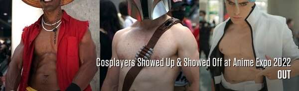 Cosplayers Showed Up & Showed Off at Anime Expo 2022