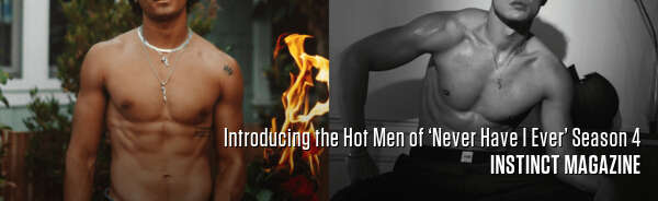 Introducing the Hot Men of ‘Never Have I Ever’ Season 4