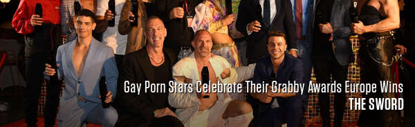 Gay Porn Stars Celebrate Their Grabby Awards Europe Wins
