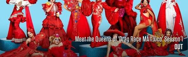 Meet the Queens of 'Drag Race MÃ©xico' Season 1