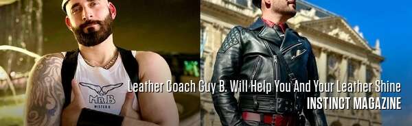 Leather Coach Guy B. Will Help You And Your Leather Shine
