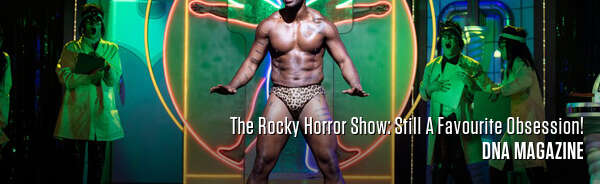 The Rocky Horror Show: Still A Favourite Obsession!