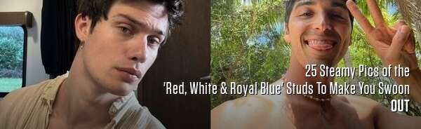 25 Steamy Pics of the 'Red, White & Royal Blue' Studs To Make You Swoon