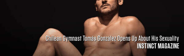 Chilean Gymnast Tomás González Opens Up About His Sexuality