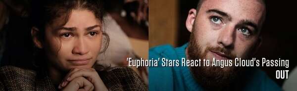 'Euphoria' Stars React to Angus Cloud's Passing