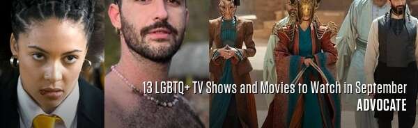 13 LGBTQ+ TV Shows and Movies to Watch in September